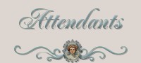 Attendants