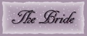 The Bride